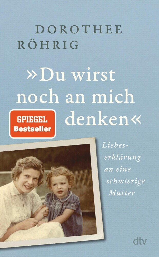 »Du wirst noch an mich denken« main product photo