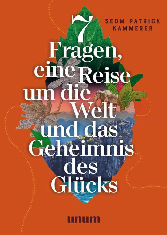7 Fragen, eine Reise um die Welt und das Geheimnis des Glücks main product photo