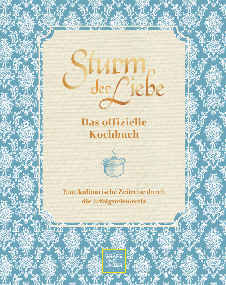 Das offizielle Sturm der Liebe-Kochbuch main product photo