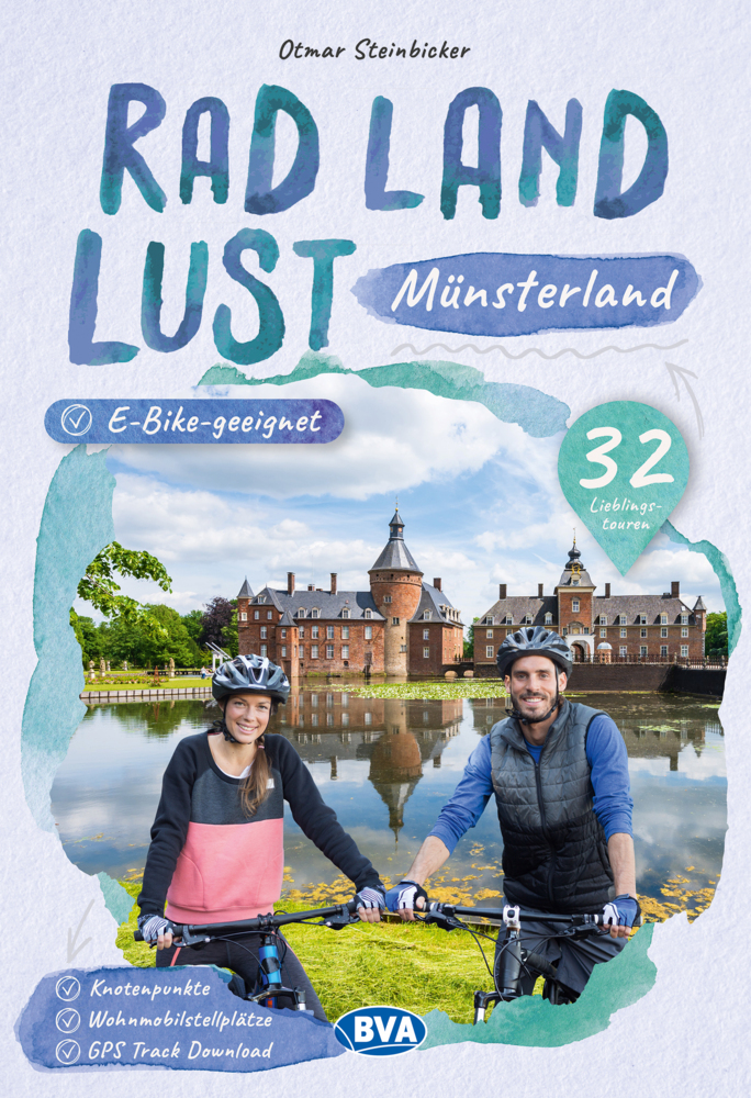 Münsterland RadLandLust, 32 Lieblingstouren, E-Bike-geeignet mit Knotenpunkten und Wohnmobilstellplätze main product photo