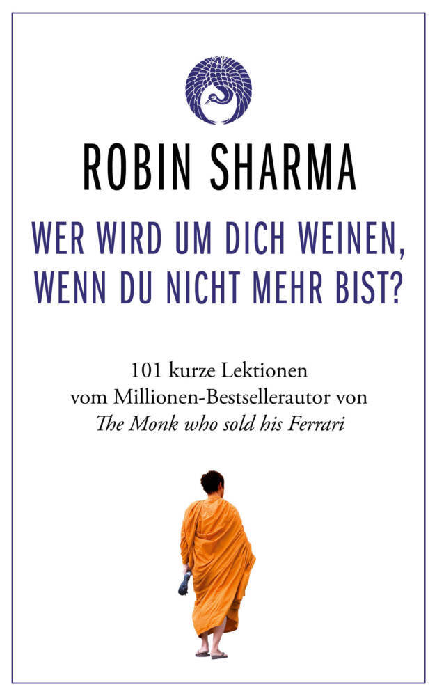 Wer wird um dich weinen, wenn du nicht mehr bist? main product photo