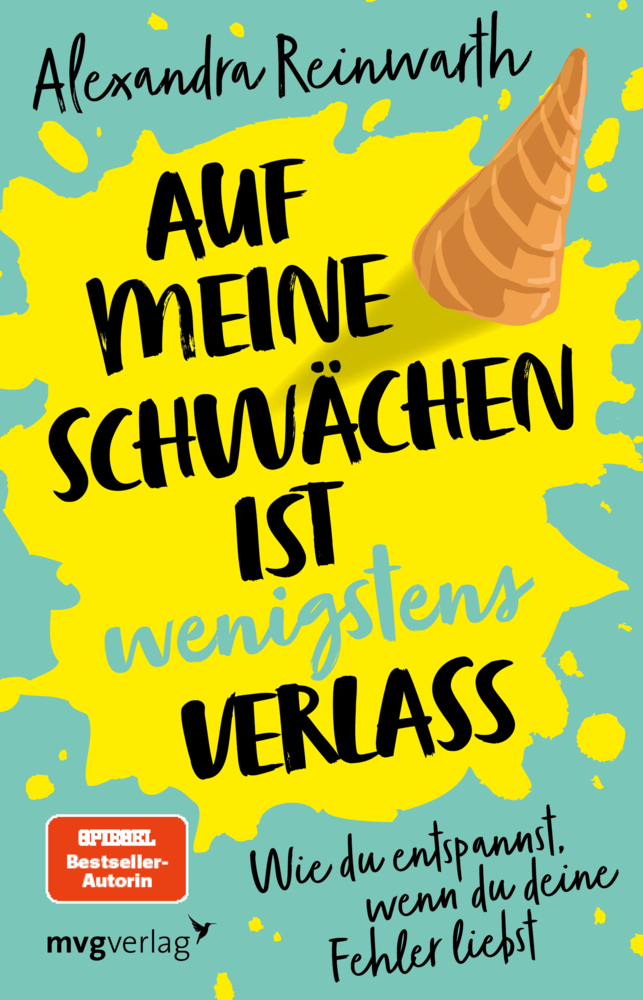 Auf meine Schwächen ist wenigstens Verlass main product photo