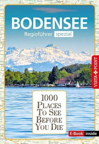 Reiseführer Bodensee. Regioführer inklusive Ebook. Ausflugsziele, Sehenswürdigkeiten, Restaurants & Hotels uvm. main product photo
