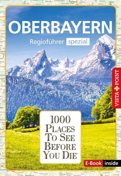 Reiseführer Oberbayern. Regioführer inklusive Ebook. Ausflugsziele, Sehenswürdigkeiten, Restaurants & Hotels uvm. main product photo
