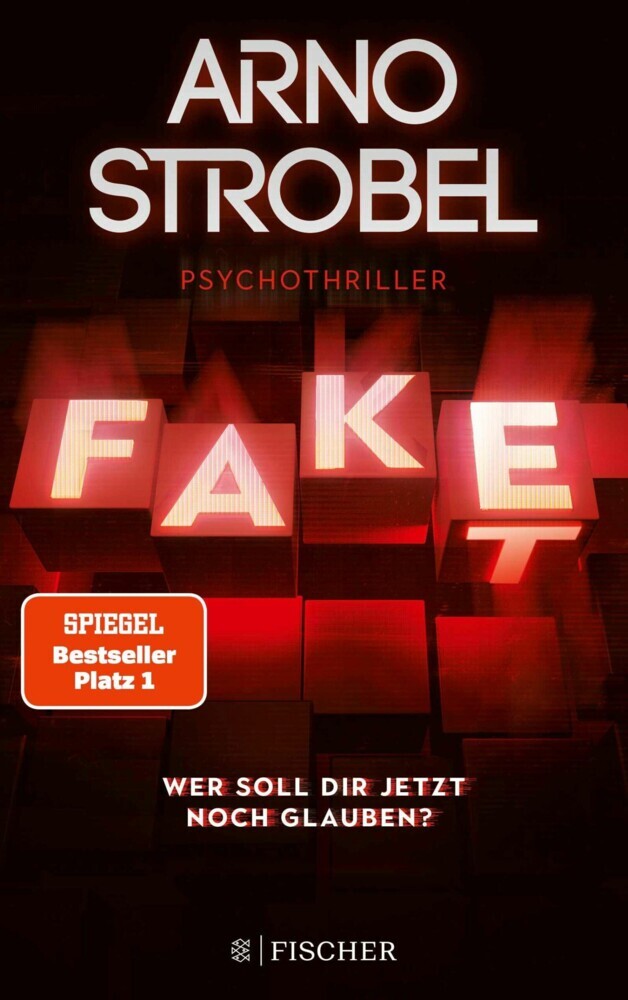 Fake - Wer soll dir jetzt noch glauben? main product photo