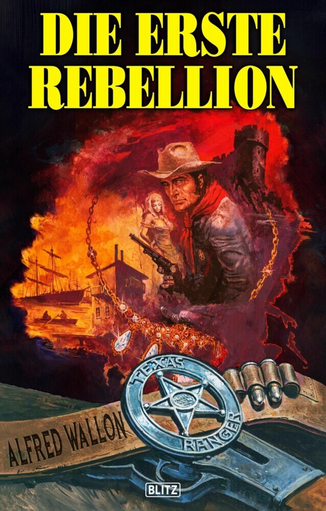 Texas Ranger 03: Die erste Rebellion main product photo