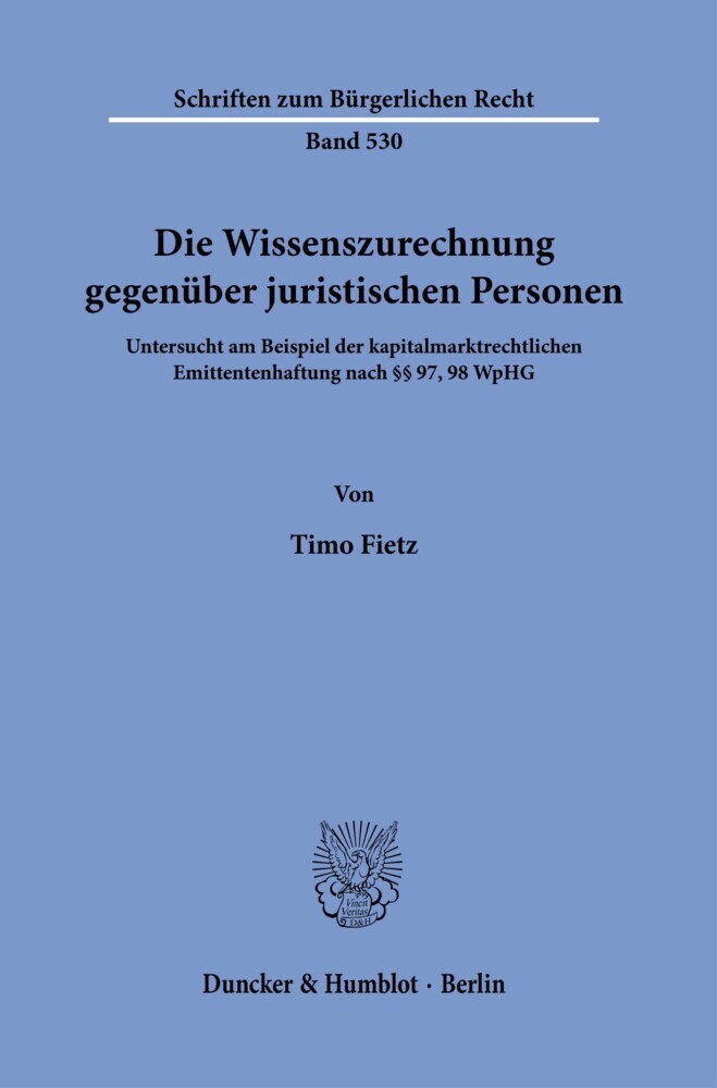 Die Wissenszurechnung gegenüber juristischen Personen. main product photo