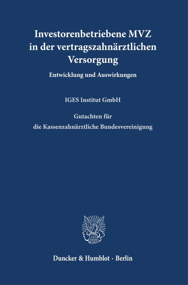 Investorenbetriebene MVZ in der vertragszahnärztlichen Versorgung. main product photo