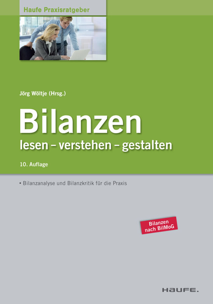 Bilanzen lesen-verstehen-gestalten. Haufe Praxisratgeber main product photo