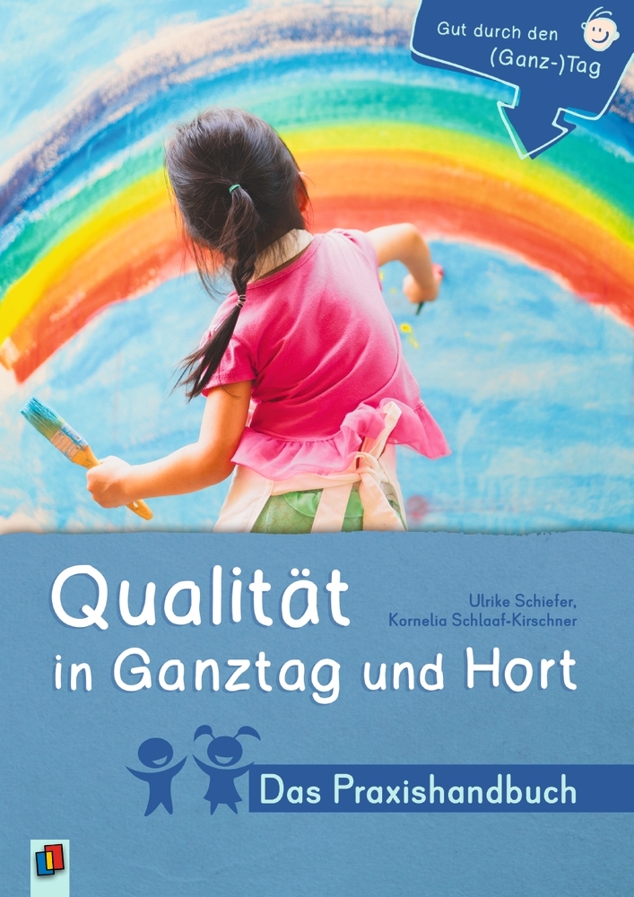 Qualität in Ganztag und Hort - Das Praxishandbuch main product photo