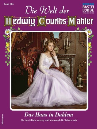 Die Welt der Hedwig Courths-Mahler 605