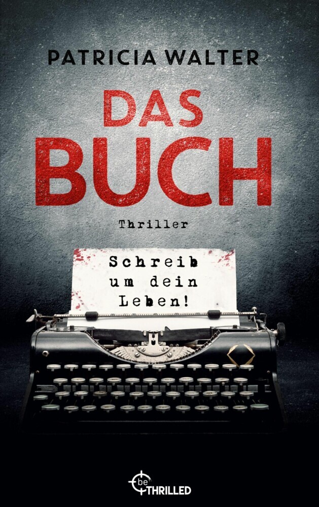 Das Buch - Schreib um dein Leben! main product photo