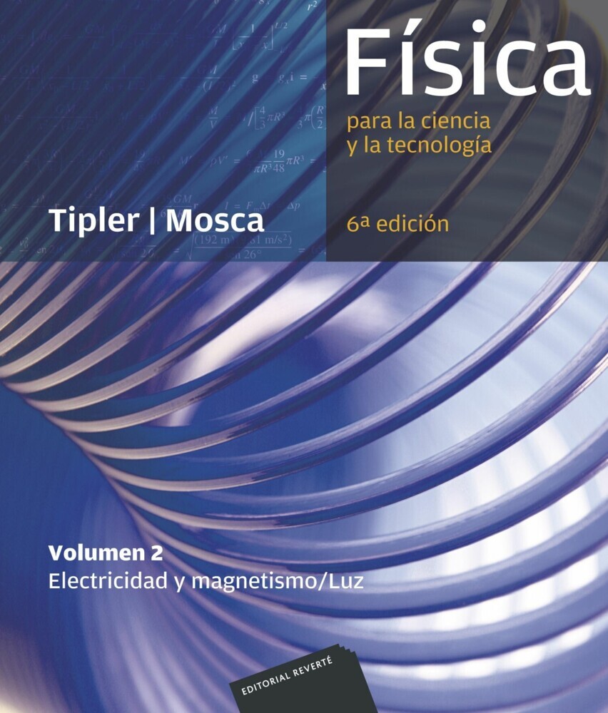 Física para la ciencia y la tecnología, Vol. 2: Electricidad y magnetismo/ Luz main product photo