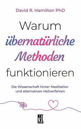 Warum übernatürliche Methoden funktionieren