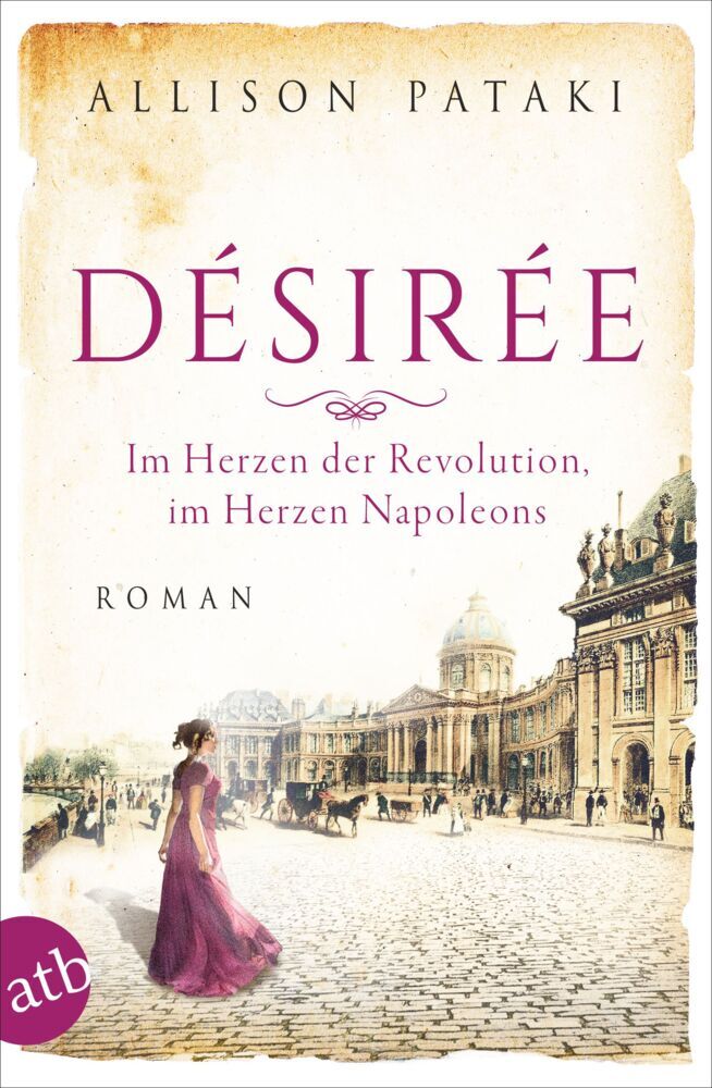 Désirée - Im Herzen der Revolution, im Herzen Napoleons main product photo