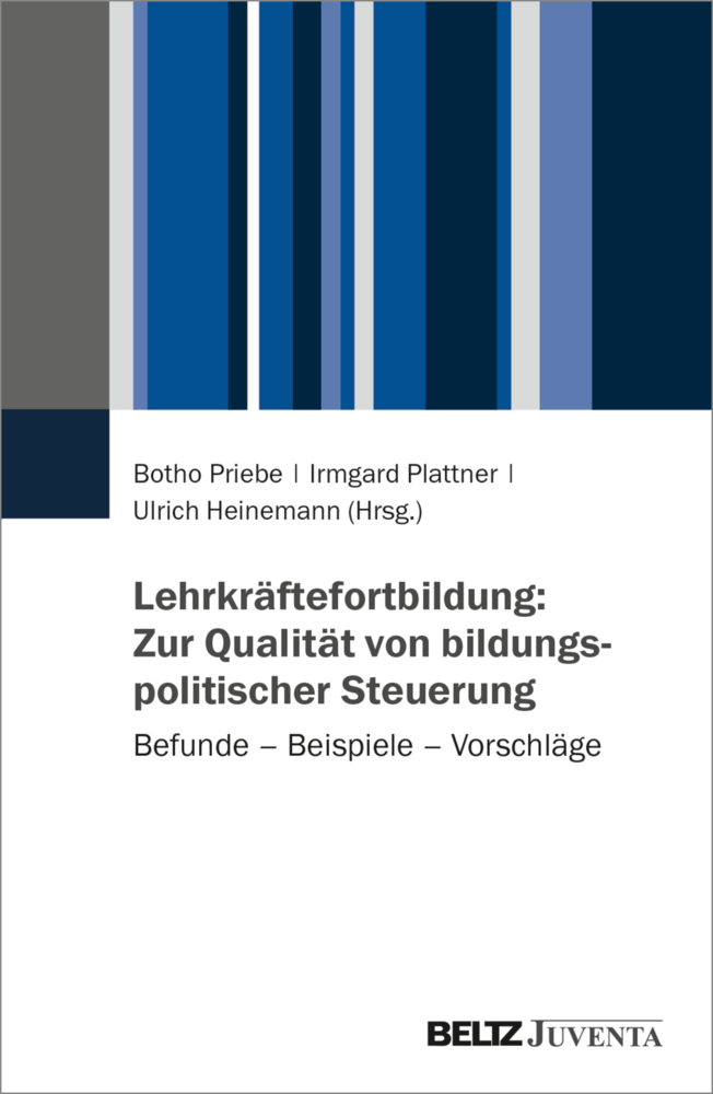 Lehrkräftefortbildung: Zur Qualität von bildungspolitischer Steuerung main product photo