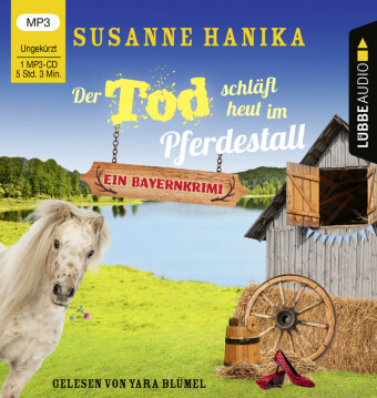 Der Tod schläft heut im Pferdestall, 1 Audio-CD, 1 MP3