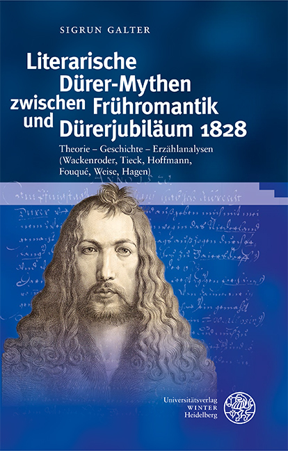 Literarische Dürer-Mythen zwischen Frühromantik und Dürerjubiläum 1828 main product photo