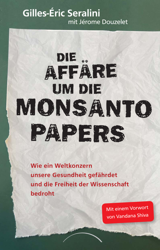 Die Affäre um die Monsanto Papers main product photo