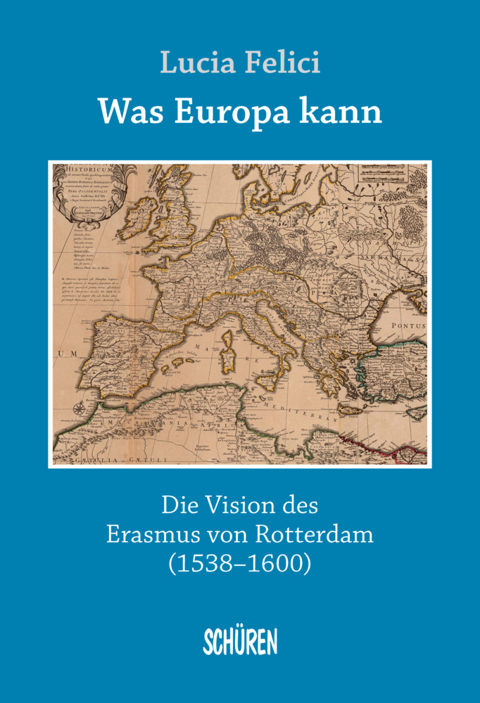 Was Europa kann - die Vision des Erasmus von Rotterdam main product photo