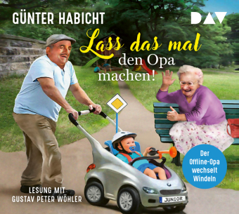 Lass das mal den Opa machen! Der Offline-Opa wechselt Windeln, 5 Audio-CD