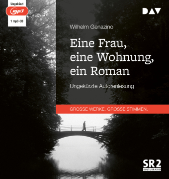 Eine Frau, eine Wohnung, ein Roman, 1 Audio-CD, 1 MP3