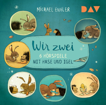 Wir zwei - 6 Hörspiele mit Hase und Igel, 1 Audio-CD