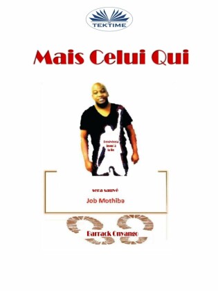 Mais Celui Qui