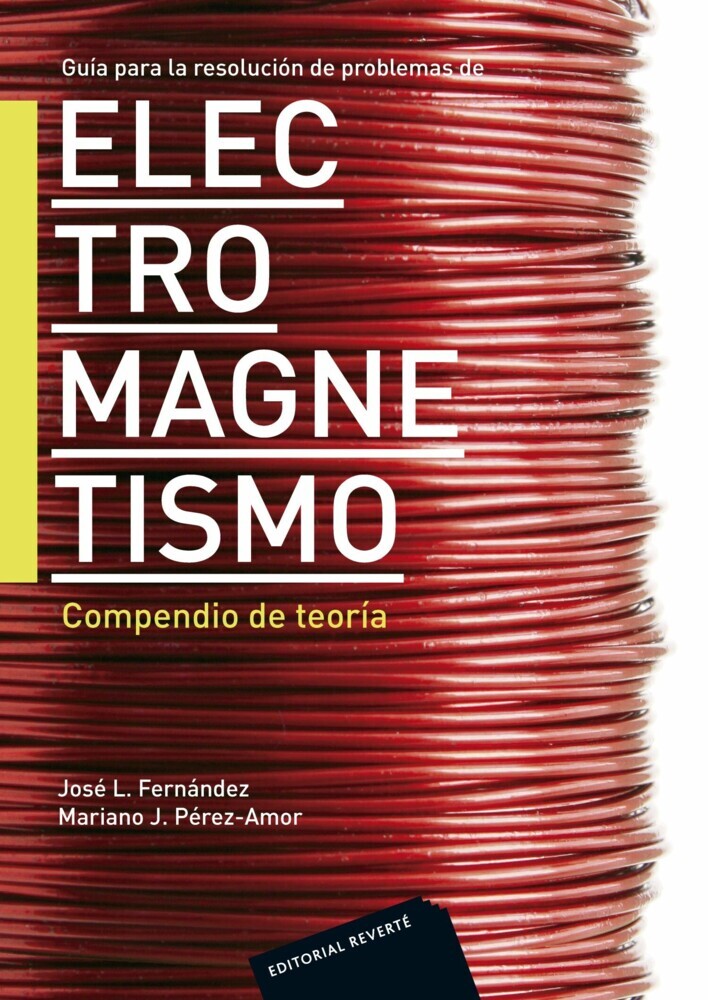 Guía para la resolución de problemas de electromagnetismo. Compendio de teoría main product photo