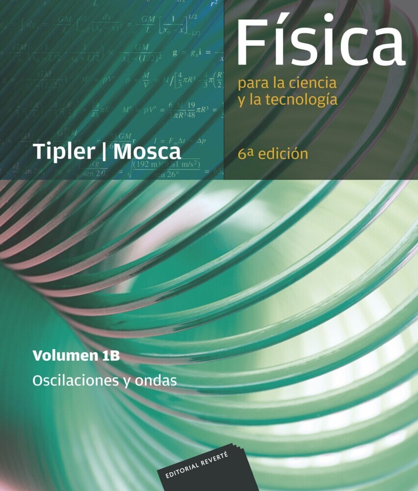 Física para la ciencia y la tecnología, Vol. 1B: Oscilaciones y ondas main product photo