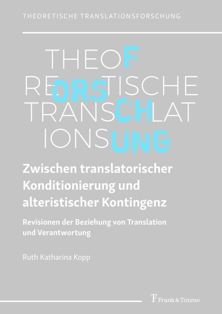 Zwischen translatorischer Konditionierung und alteristischer Kontingenz main product photo