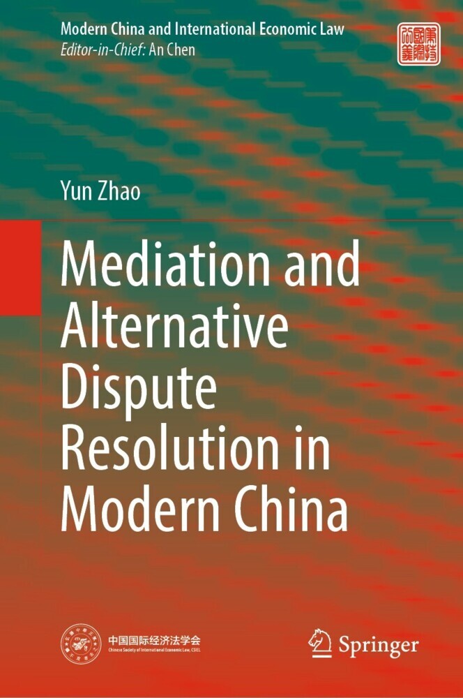 Mediation and Alternative Dispute Resolution in Modern China main product photo