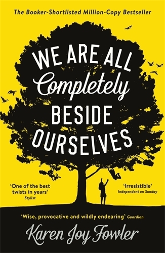 We Are All Completely Beside Ourselves main product photo