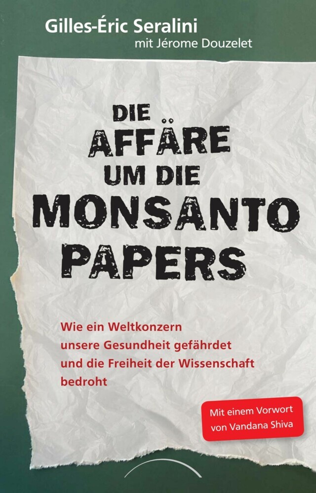 Die Affäre um die Monsanto Papers main product photo