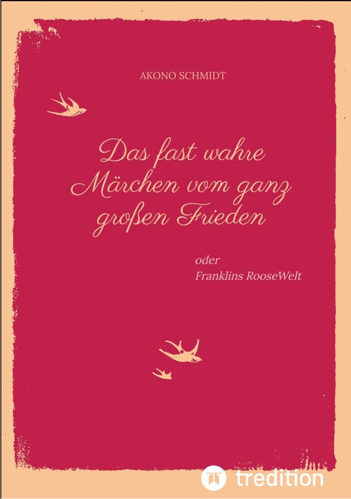 Ein fast wahres Märchen vom ganz großen Frieden, Historie, Weltpolitik, USA, Präsident, Franklin D. Roosevelt, FDR, 1933 - 1960, Emanzipation, Eleanor Roosevelt, Sozialpolitik, UN, Vereinte Nationen, main product photo