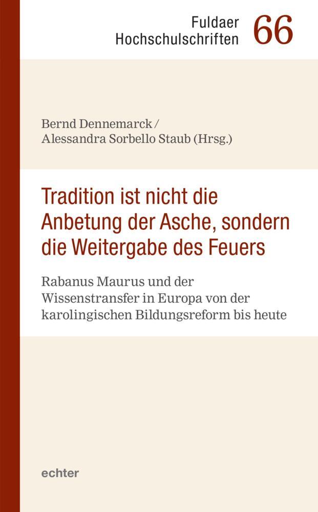 "Tradition ist nicht die Anbetung der Asche, sondern die Weitergabe des Feuers" main product photo