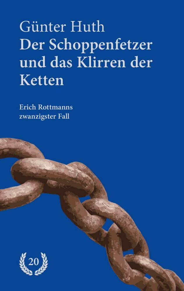 Der Schoppenfetzer und das Klirren der Ketten main product photo