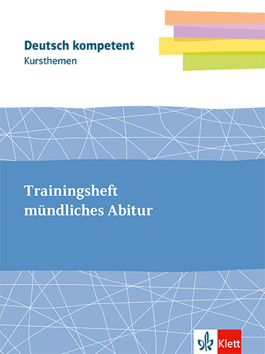 Kursthemen Trainingsheft mündliches Abitur, m. 1 Beilage main product photo