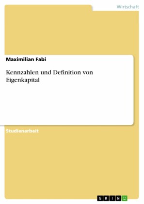 Kennzahlen und Definition von Eigenkapital