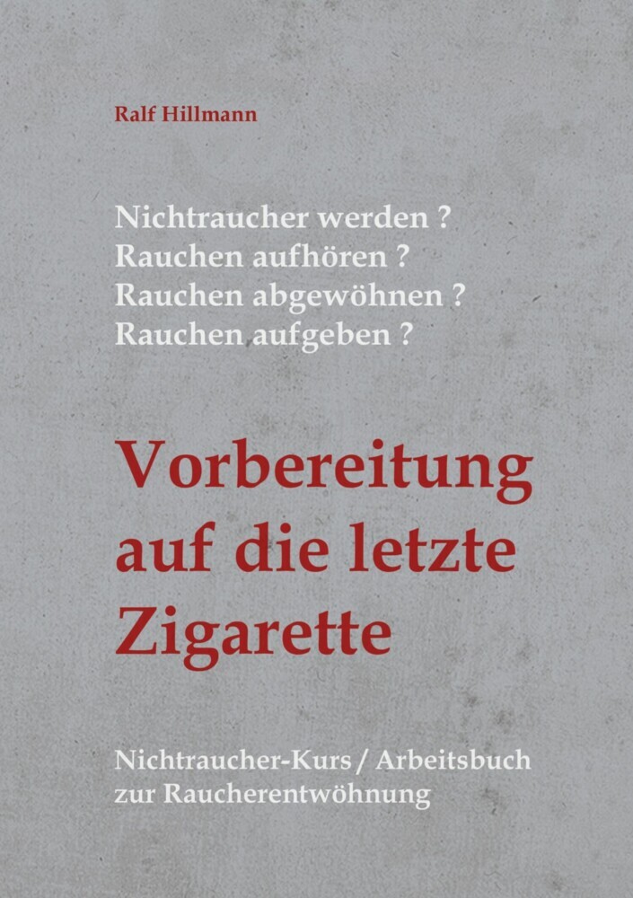 Nichtraucher werden / Rauchen aufhören / Rauchen abgewöhnen / Rauchen aufgeben: Vorbereitung auf die letzte Zigarette main product photo