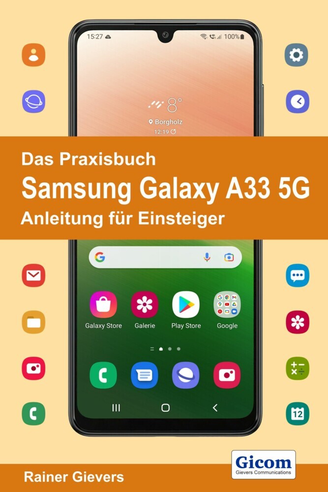 Das Praxisbuch Samsung Galaxy A33 5G - Anleitung für Einsteiger main product photo