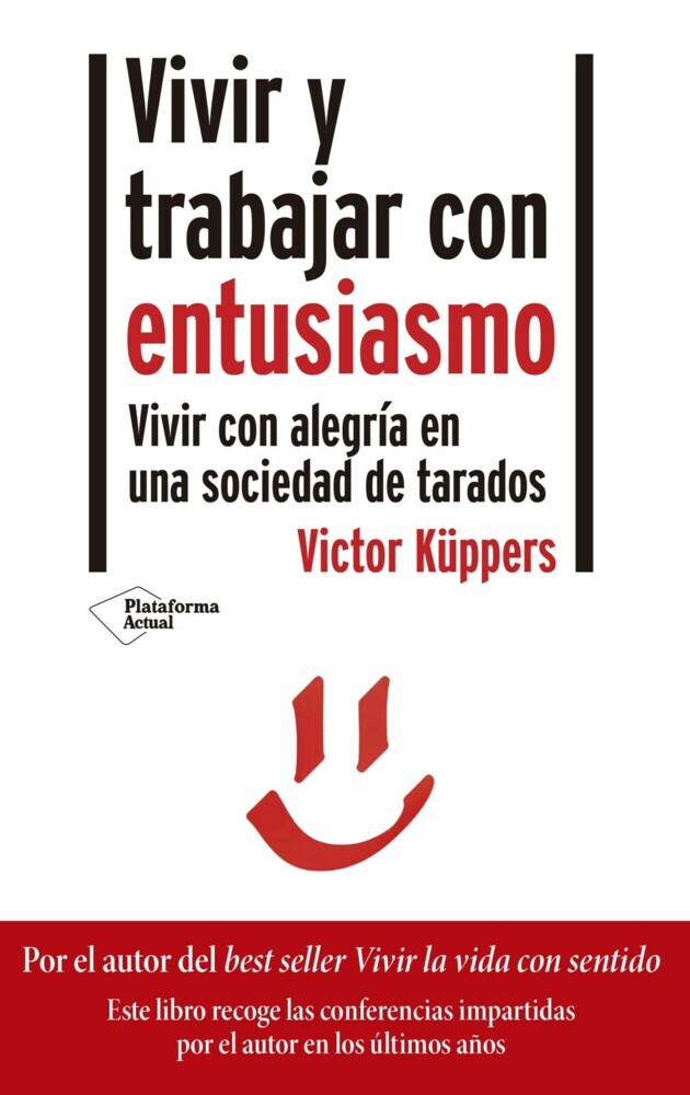 Vivir y trabajar con entusiasmo main product photo