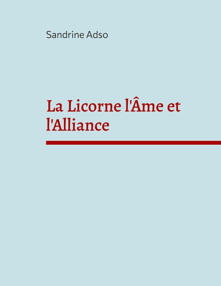 La Licorne l'Âme et l'Alliance main product photo