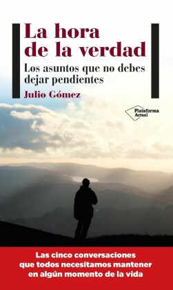 La hora de la verdad