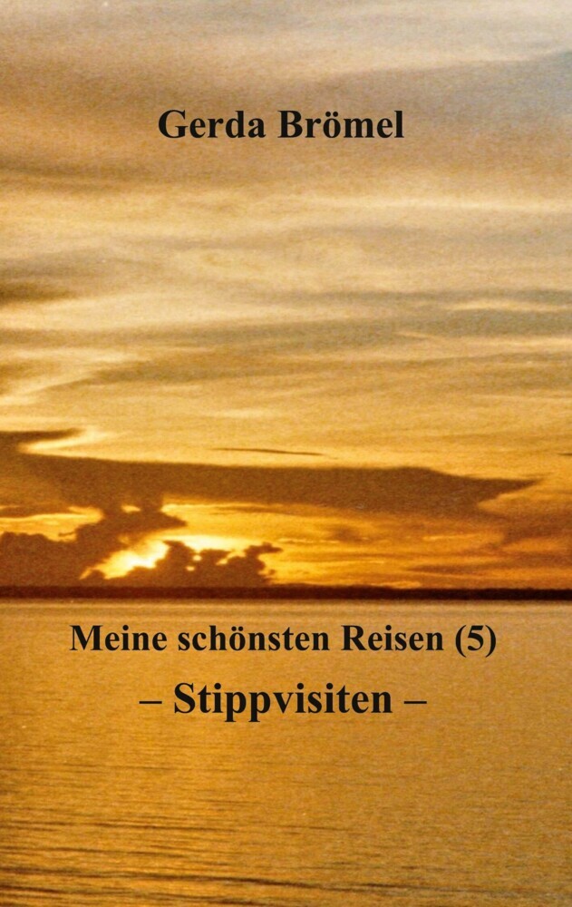 Meine schönsten Reisen (5) Stippvisiten main product photo