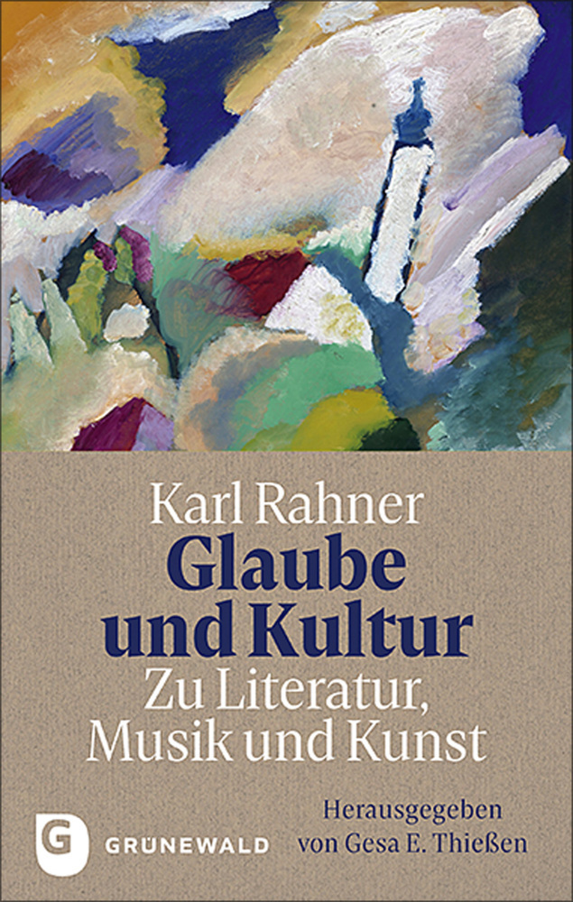 Glaube und Kultur: Zu Literatur, Musik und Kunst main product photo
