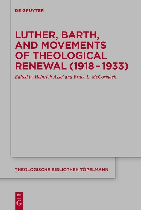 Luther, Barth, and Movements of Theological Renewal (1918-1933) main product photo