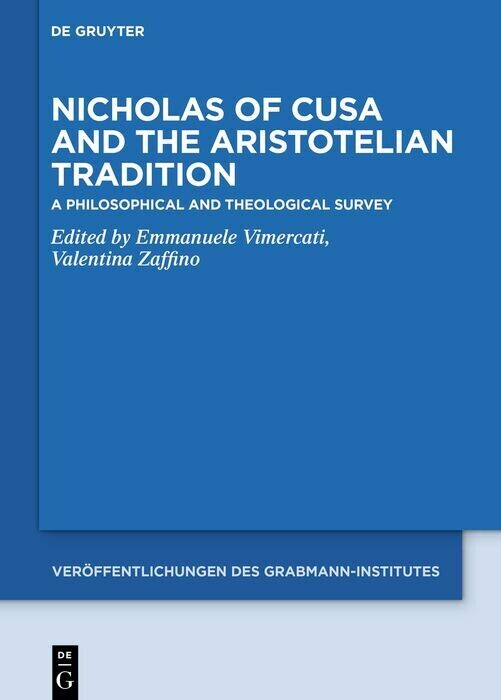 Nicholas of Cusa and the Aristotelian Tradition main product photo