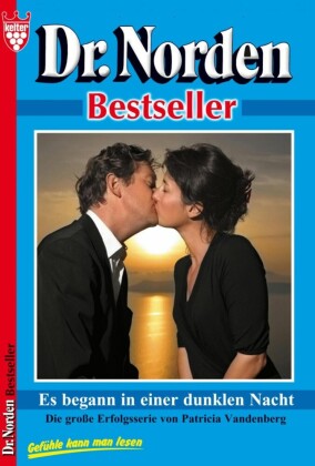 Dr. Norden Bestseller 54 - Arztroman
