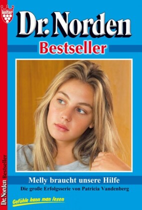Dr. Norden Bestseller 48 - Arztroman